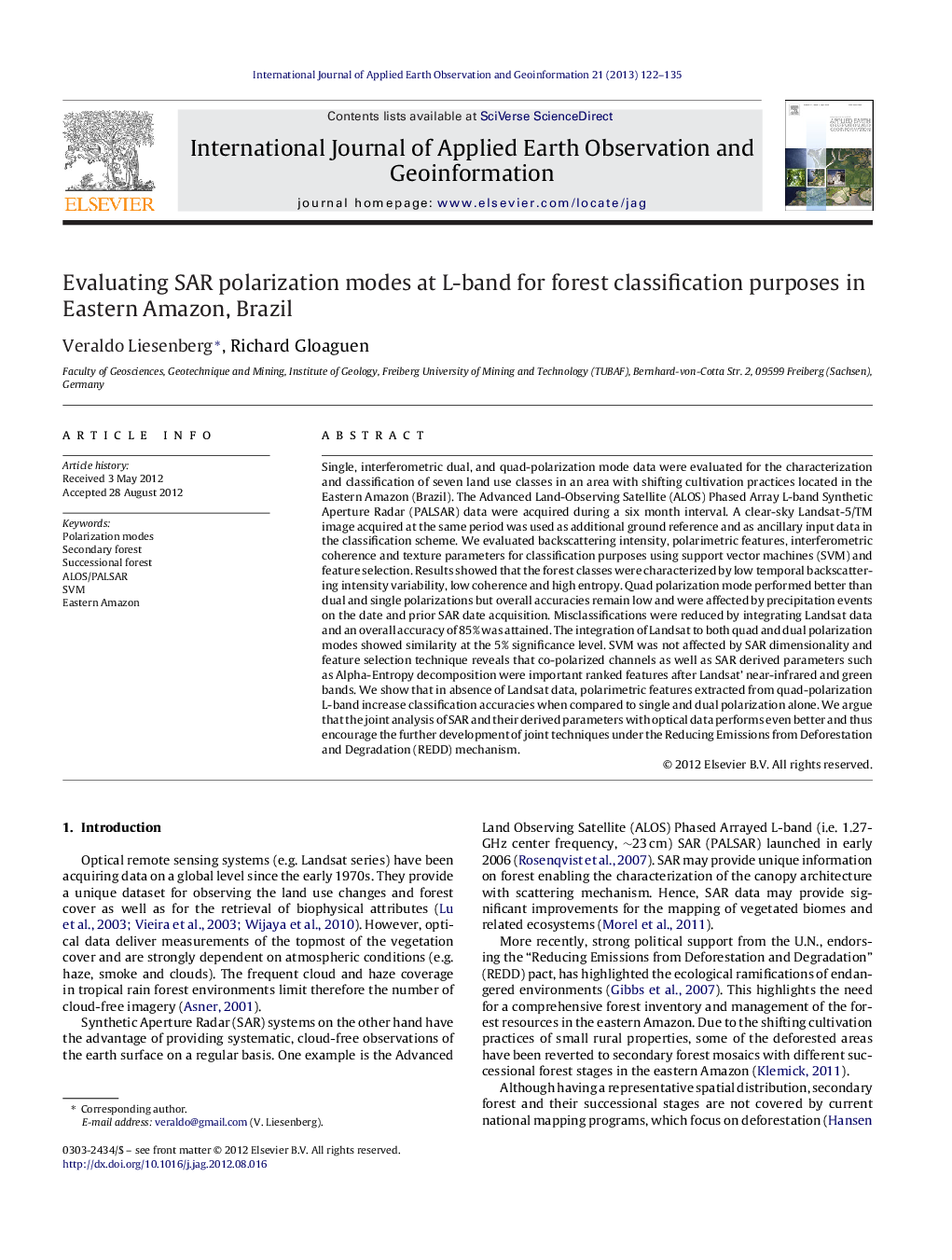 Evaluating SAR polarization modes at L-band for forest classification purposes in Eastern Amazon, Brazil