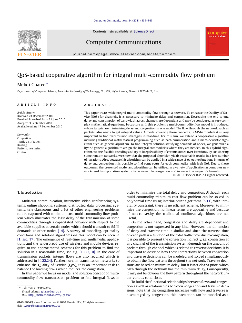 QoS-based cooperative algorithm for integral multi-commodity flow problem