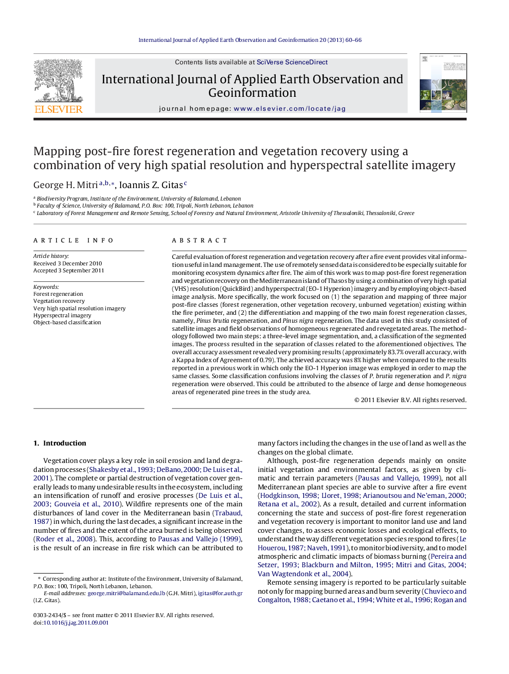 عکس صفحه اول مقاله: Mapping post-fire forest regeneration and vegetation recovery using a combination of very high spatial resolution and hyperspectral satellite imagery Mapping post-fire forest regeneration and vegetation recovery using a combination of very high spatial resolution and hyperspectral satellite imagery