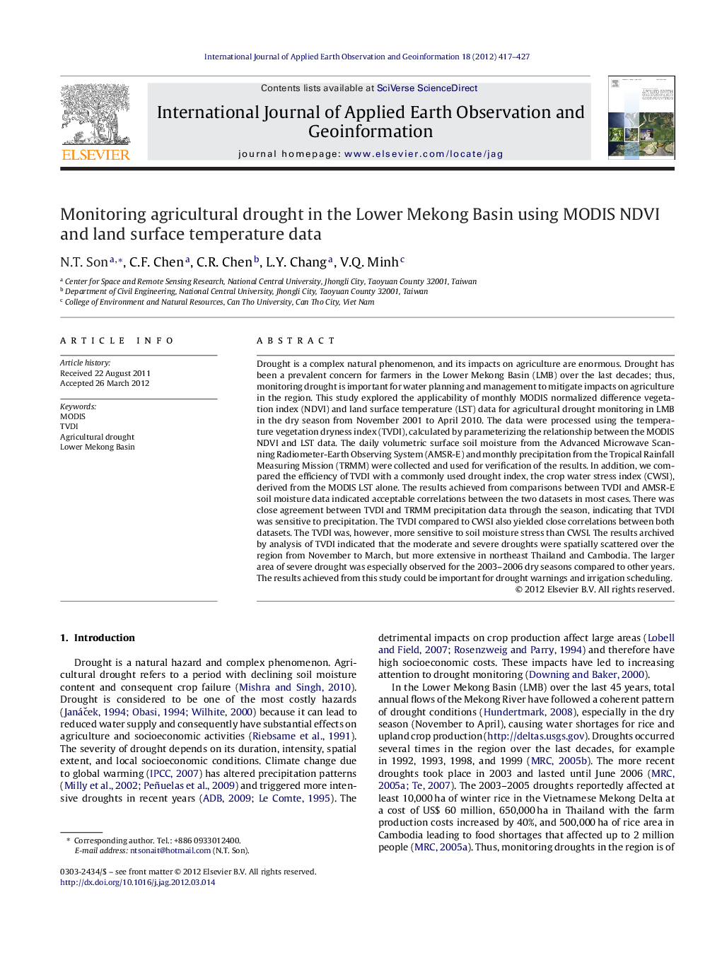 Monitoring agricultural drought in the Lower Mekong Basin using MODIS NDVI and land surface temperature data