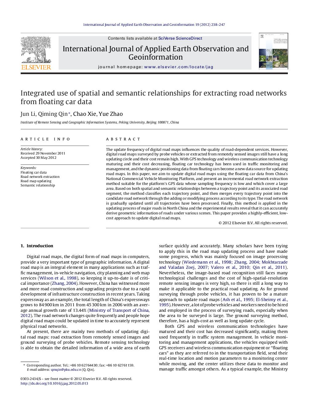 Integrated use of spatial and semantic relationships for extracting road networks from floating car data