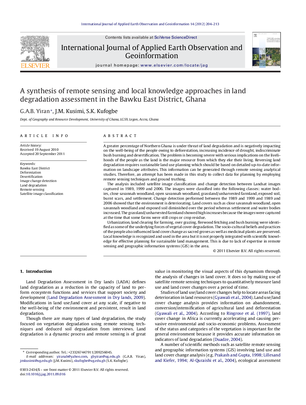 عکس صفحه اول مقاله: A synthesis of remote sensing and local knowledge approaches in land degradation assessment in the Bawku East District, Ghana A synthesis of remote sensing and local knowledge approaches in land degradation assessment in the Bawku East District, Ghana