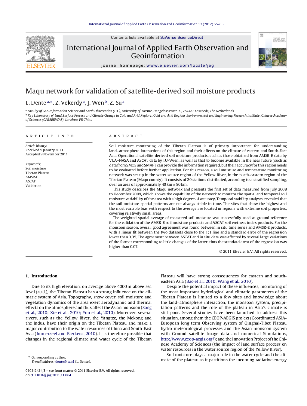 Maqu network for validation of satellite-derived soil moisture products