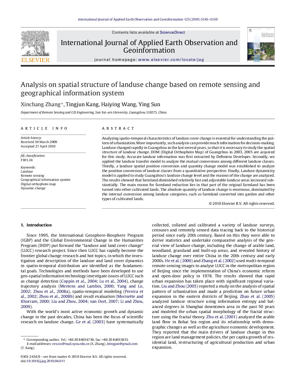 Analysis on spatial structure of landuse change based on remote sensing and geographical information system