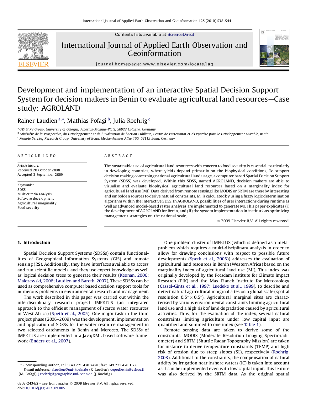 Development and implementation of an interactive Spatial Decision Support System for decision makers in Benin to evaluate agricultural land resources—Case study: AGROLAND