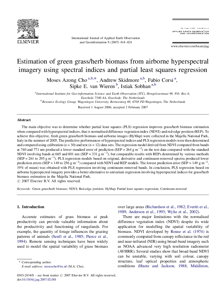 Estimation of green grass/herb biomass from airborne hyperspectral imagery using spectral indices and partial least squares regression