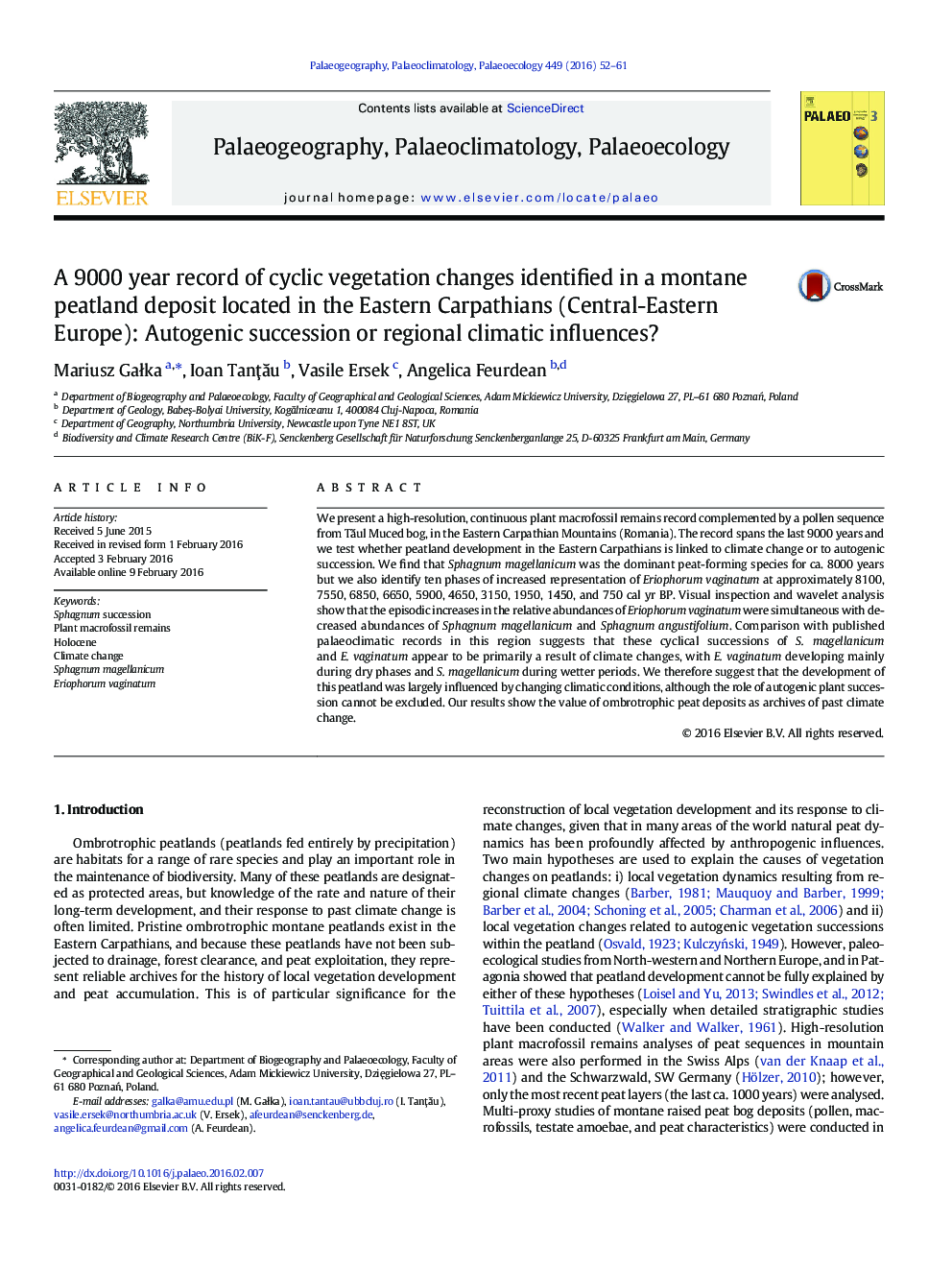 A 9000 year record of cyclic vegetation changes identified in a montane peatland deposit located in the Eastern Carpathians (Central-Eastern Europe): Autogenic succession or regional climatic influences?