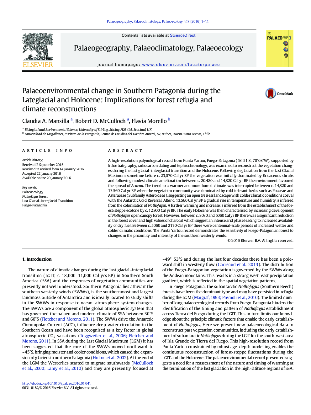 Palaeoenvironmental change in Southern Patagonia during the Lateglacial and Holocene: Implications for forest refugia and climate reconstructions