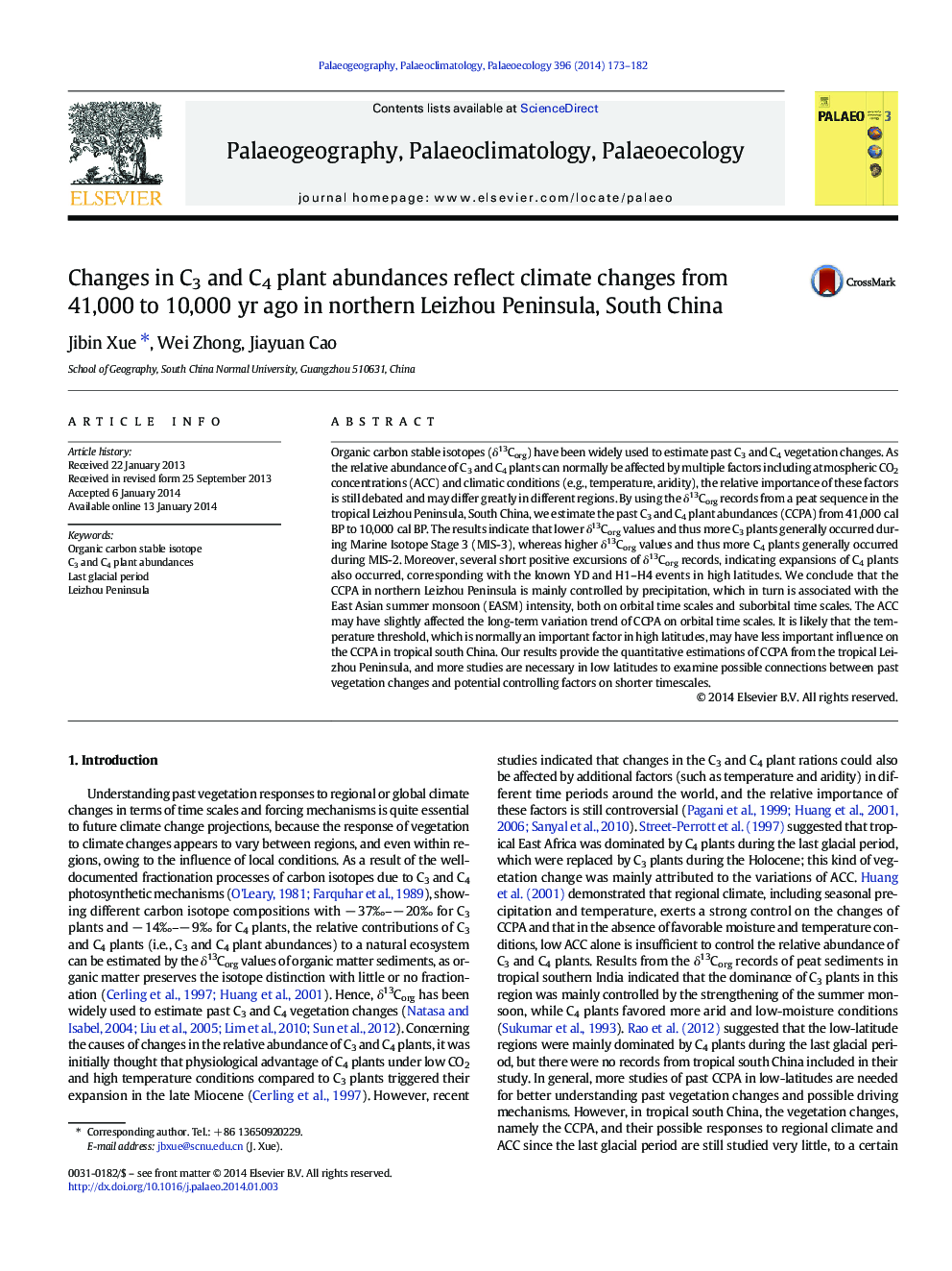 Changes in C3 and C4 plant abundances reflect climate changes from 41,000 to 10,000 yr ago in northern Leizhou Peninsula, South China