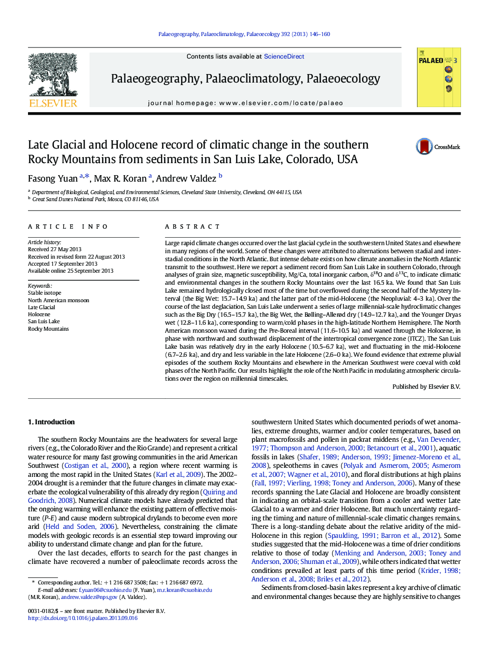 Late Glacial and Holocene record of climatic change in the southern Rocky Mountains from sediments in San Luis Lake, Colorado, USA