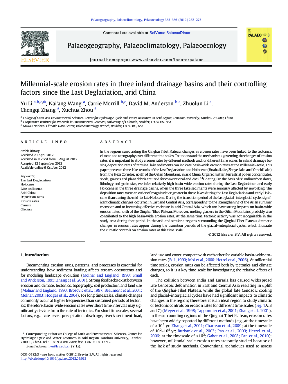 Millennial-scale erosion rates in three inland drainage basins and their controlling factors since the Last Deglaciation, arid China