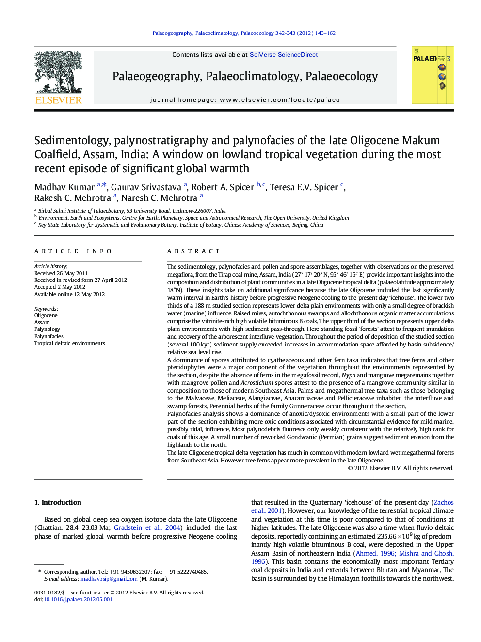 Sedimentology, palynostratigraphy and palynofacies of the late Oligocene Makum Coalfield, Assam, India: A window on lowland tropical vegetation during the most recent episode of significant global warmth