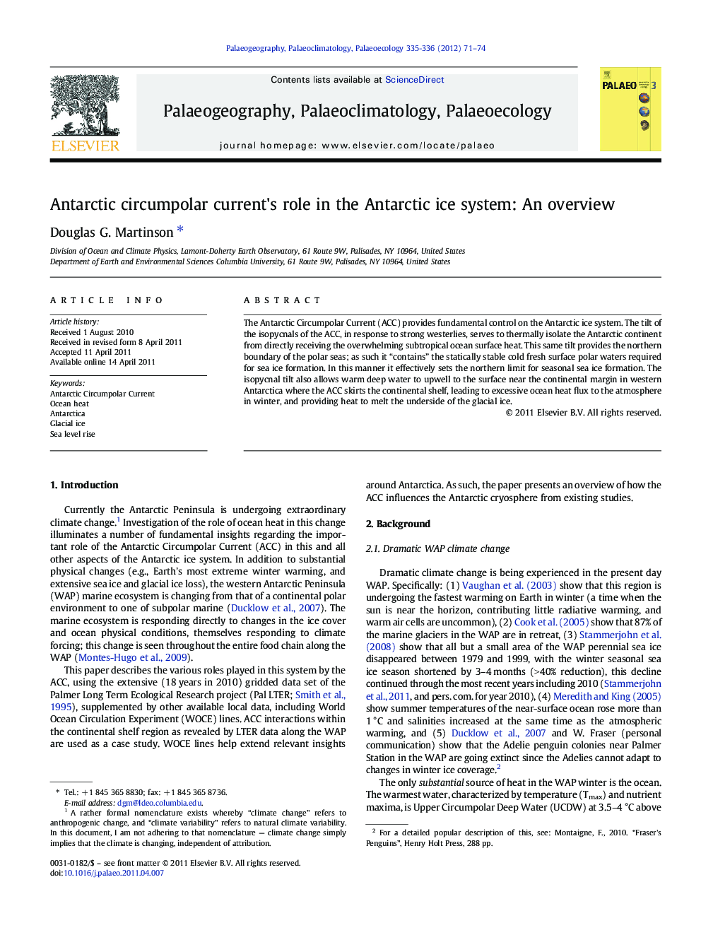 Antarctic circumpolar current's role in the Antarctic ice system: An overview