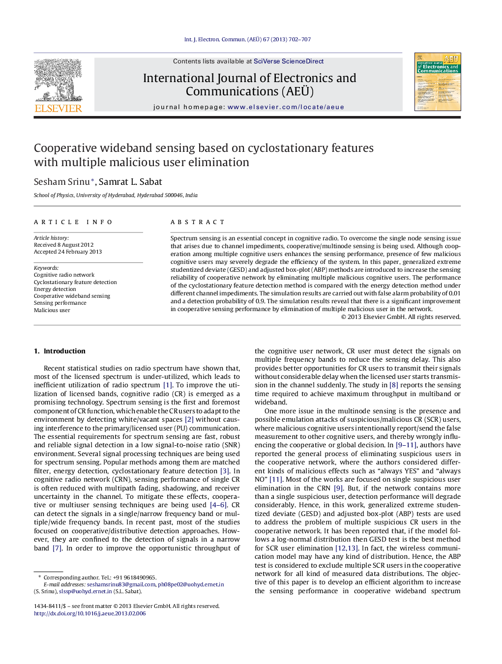 Cooperative wideband sensing based on cyclostationary features with multiple malicious user elimination