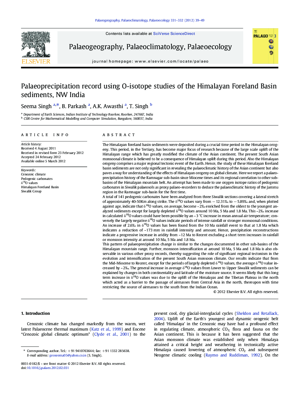 Palaeoprecipitation record using O-isotope studies of the Himalayan Foreland Basin sediments, NW India