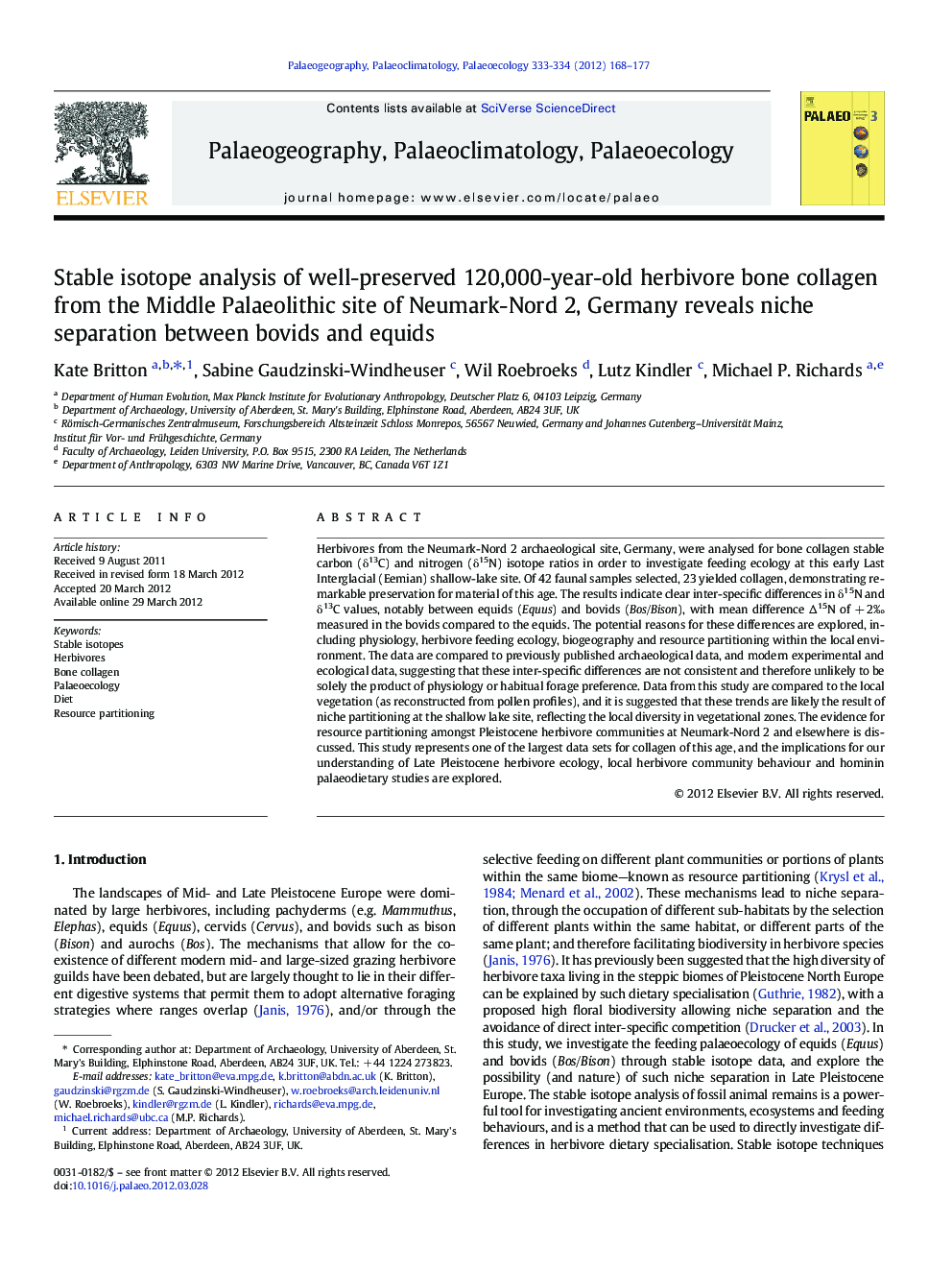 Stable isotope analysis of well-preserved 120,000-year-old herbivore bone collagen from the Middle Palaeolithic site of Neumark-Nord 2, Germany reveals niche separation between bovids and equids