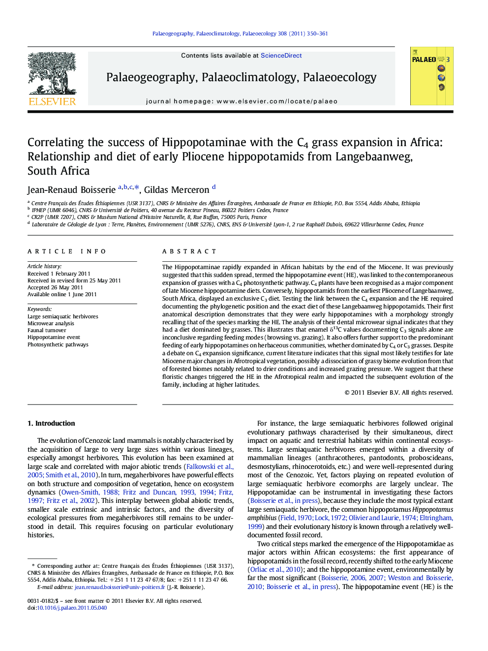 Correlating the success of Hippopotaminae with the C4 grass expansion in Africa: Relationship and diet of early Pliocene hippopotamids from Langebaanweg, South Africa