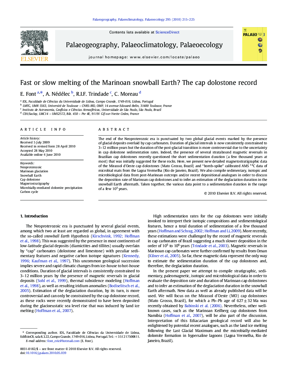 Fast or slow melting of the Marinoan snowball Earth? The cap dolostone record