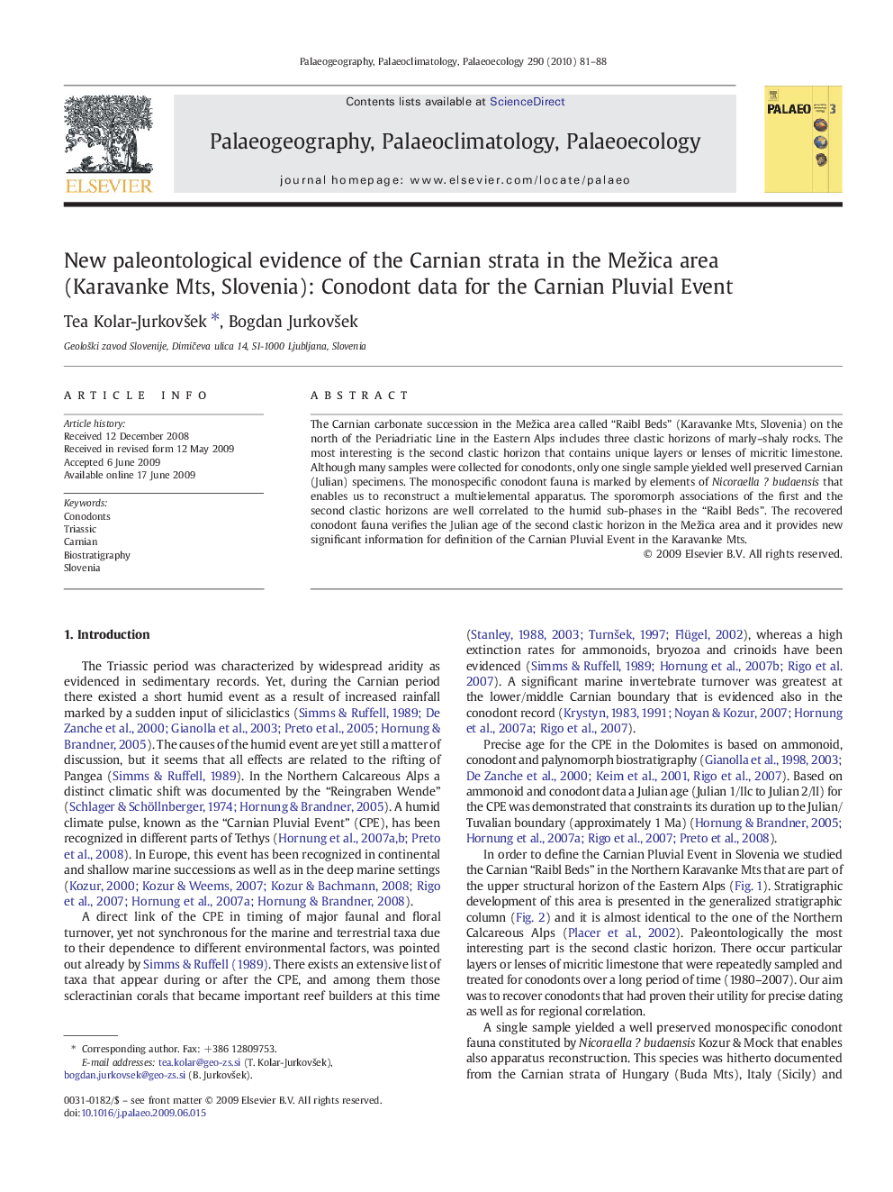 عکس صفحه اول مقاله: New paleontological evidence of the Carnian strata in the Mežica area (Karavanke Mts, Slovenia): Conodont data for the Carnian Pluvial Event New paleontological evidence of the Carnian strata in the Mežica area (Karavanke Mts, Slovenia): Conodont data for the Carnian Pluvial Event