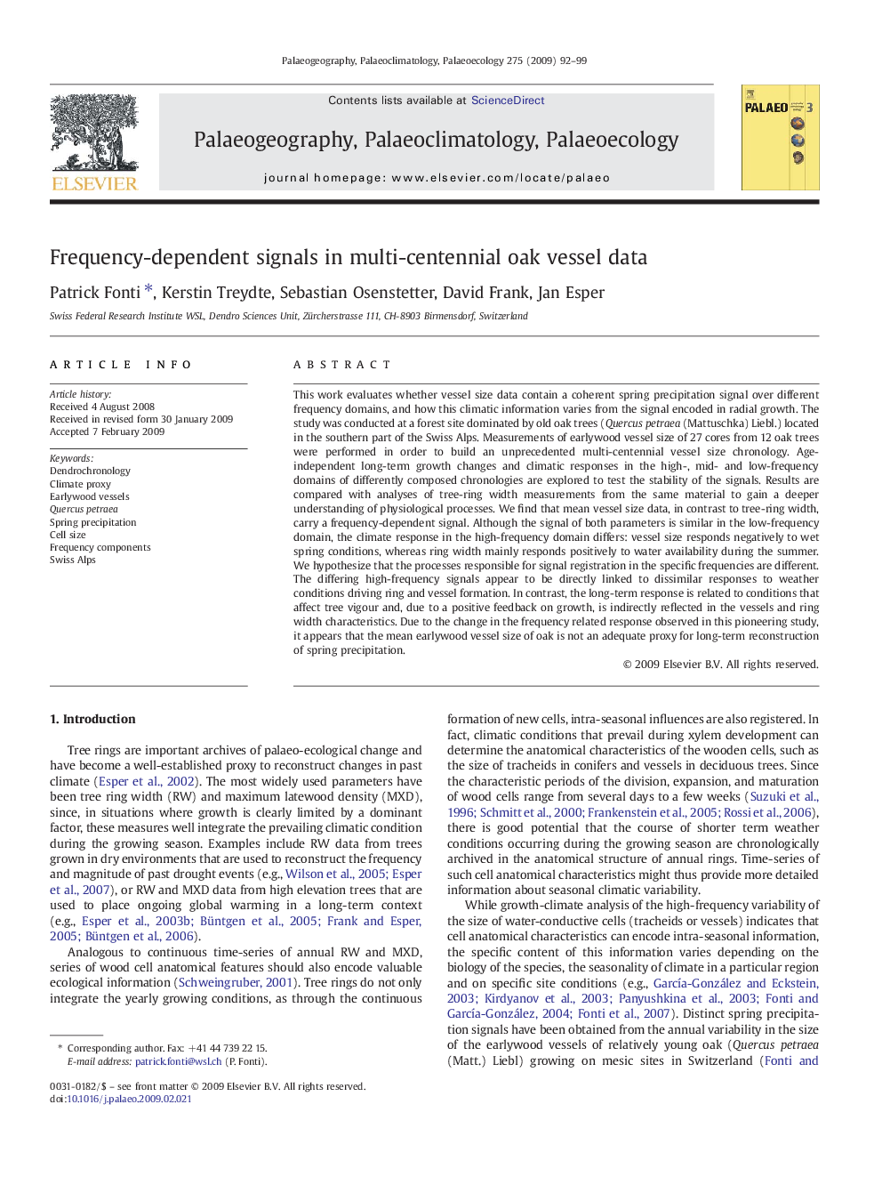 Frequency-dependent signals in multi-centennial oak vessel data