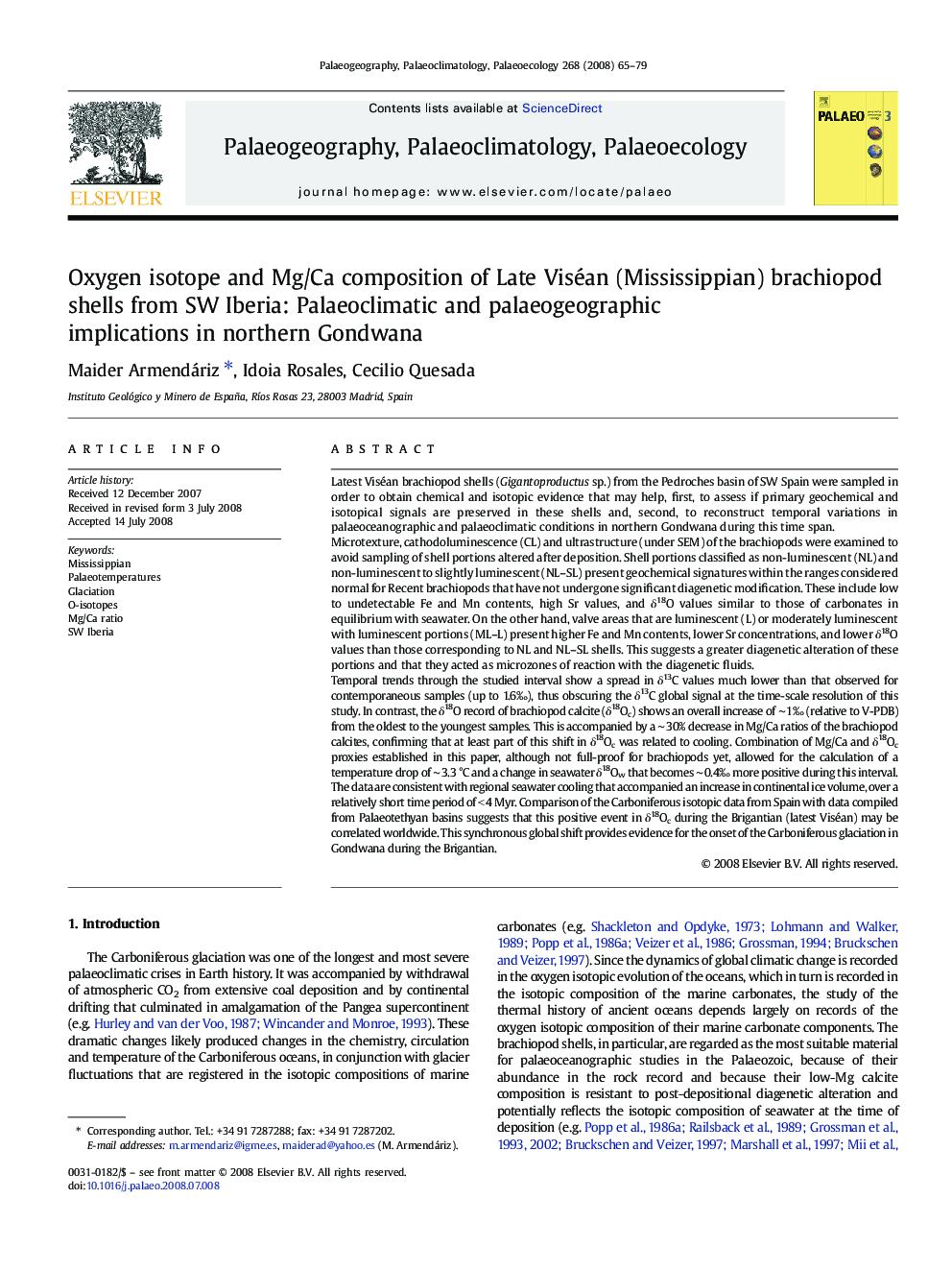 Oxygen isotope and Mg/Ca composition of Late Viséan (Mississippian) brachiopod shells from SW Iberia: Palaeoclimatic and palaeogeographic implications in northern Gondwana