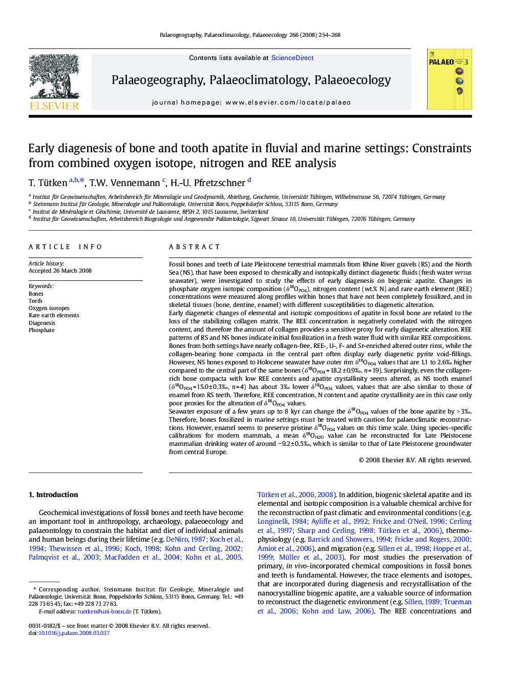 Early diagenesis of bone and tooth apatite in fluvial and marine settings: Constraints from combined oxygen isotope, nitrogen and REE analysis