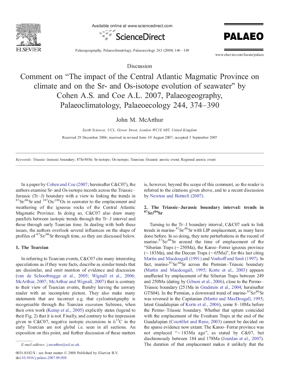 Comment on “The impact of the Central Atlantic Magmatic Province on climate and on the Sr- and Os-isotope evolution of seawater” by Cohen A.S. and Coe A.L. 2007, Palaeogeography, Palaeoclimatology, Palaeoecology 244, 374-390