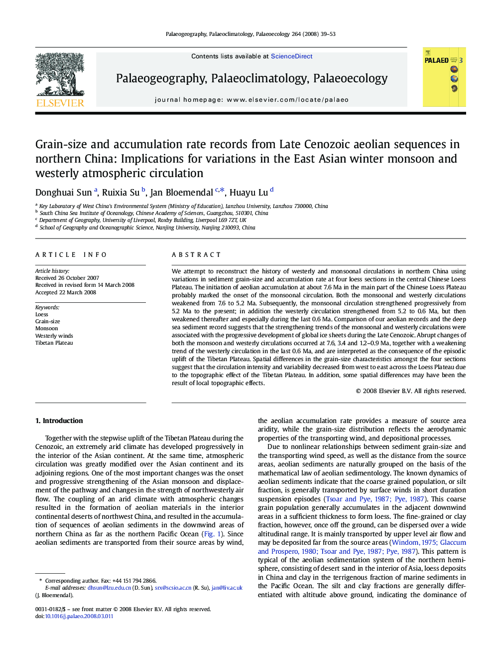 Grain-size and accumulation rate records from Late Cenozoic aeolian sequences in northern China: Implications for variations in the East Asian winter monsoon and westerly atmospheric circulation