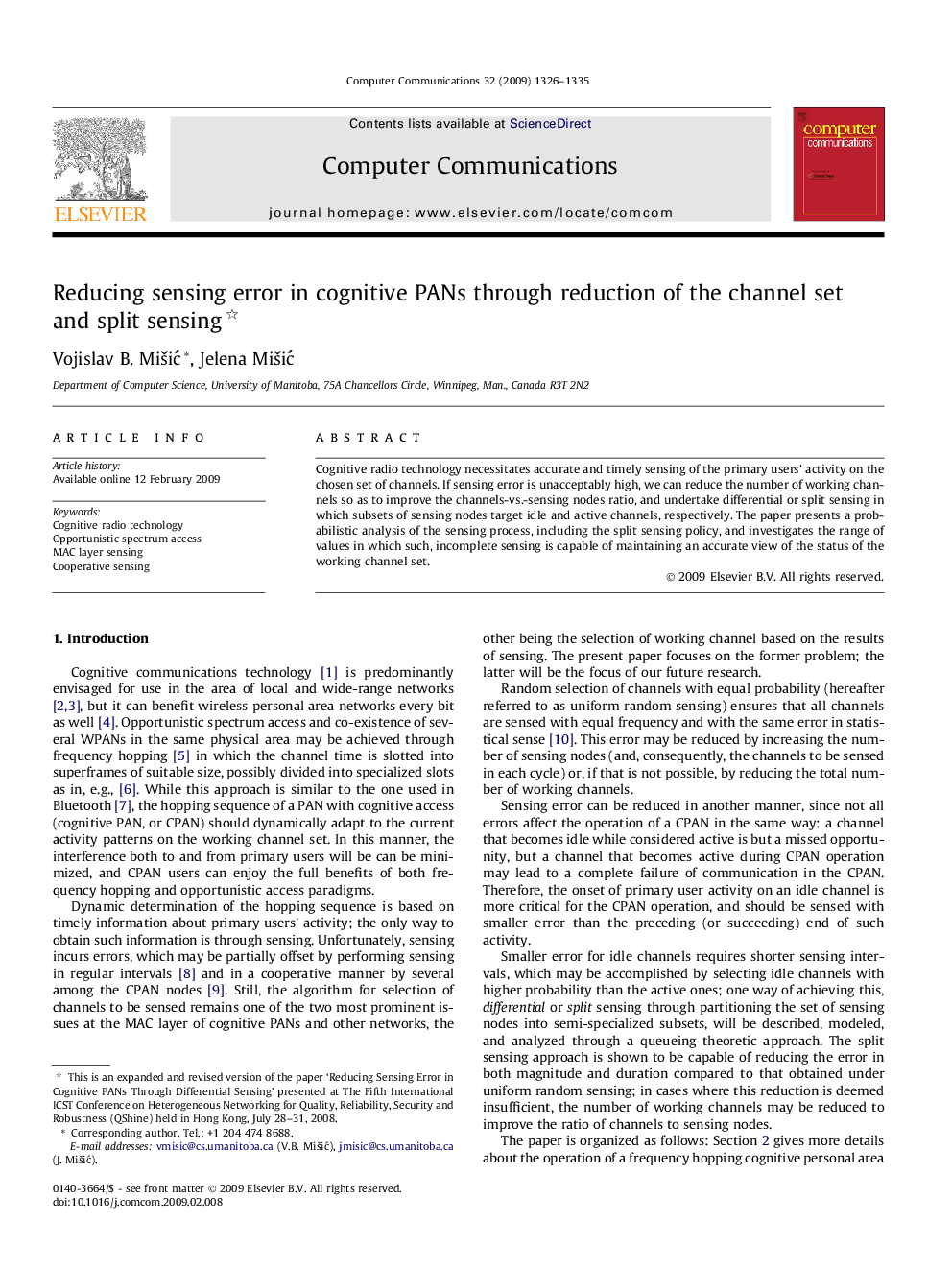 Reducing sensing error in cognitive PANs through reduction of the channel set and split sensing 