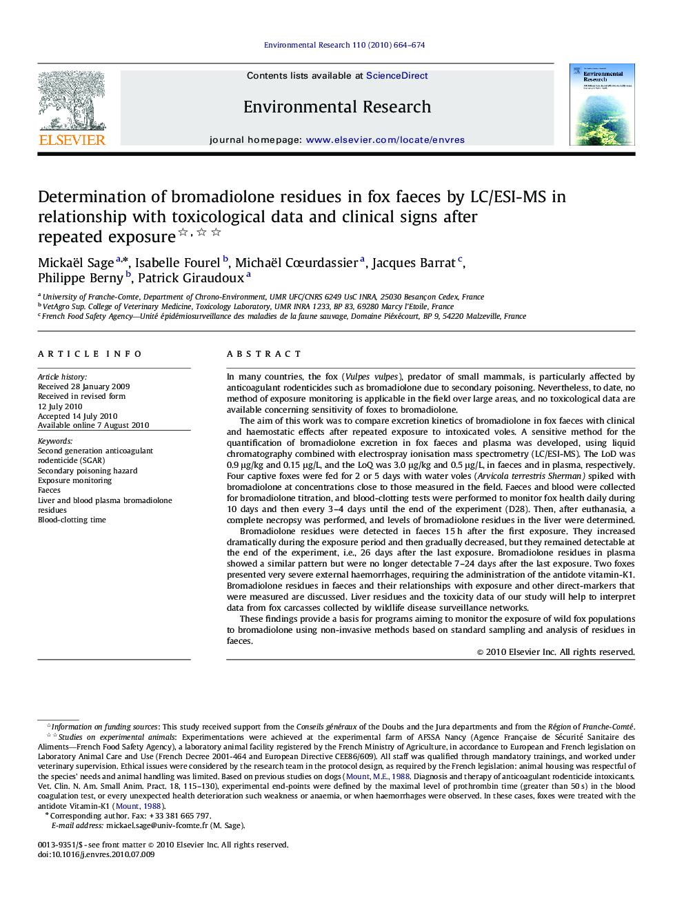 Determination of bromadiolone residues in fox faeces by LC/ESI-MS in relationship with toxicological data and clinical signs after repeated exposure 