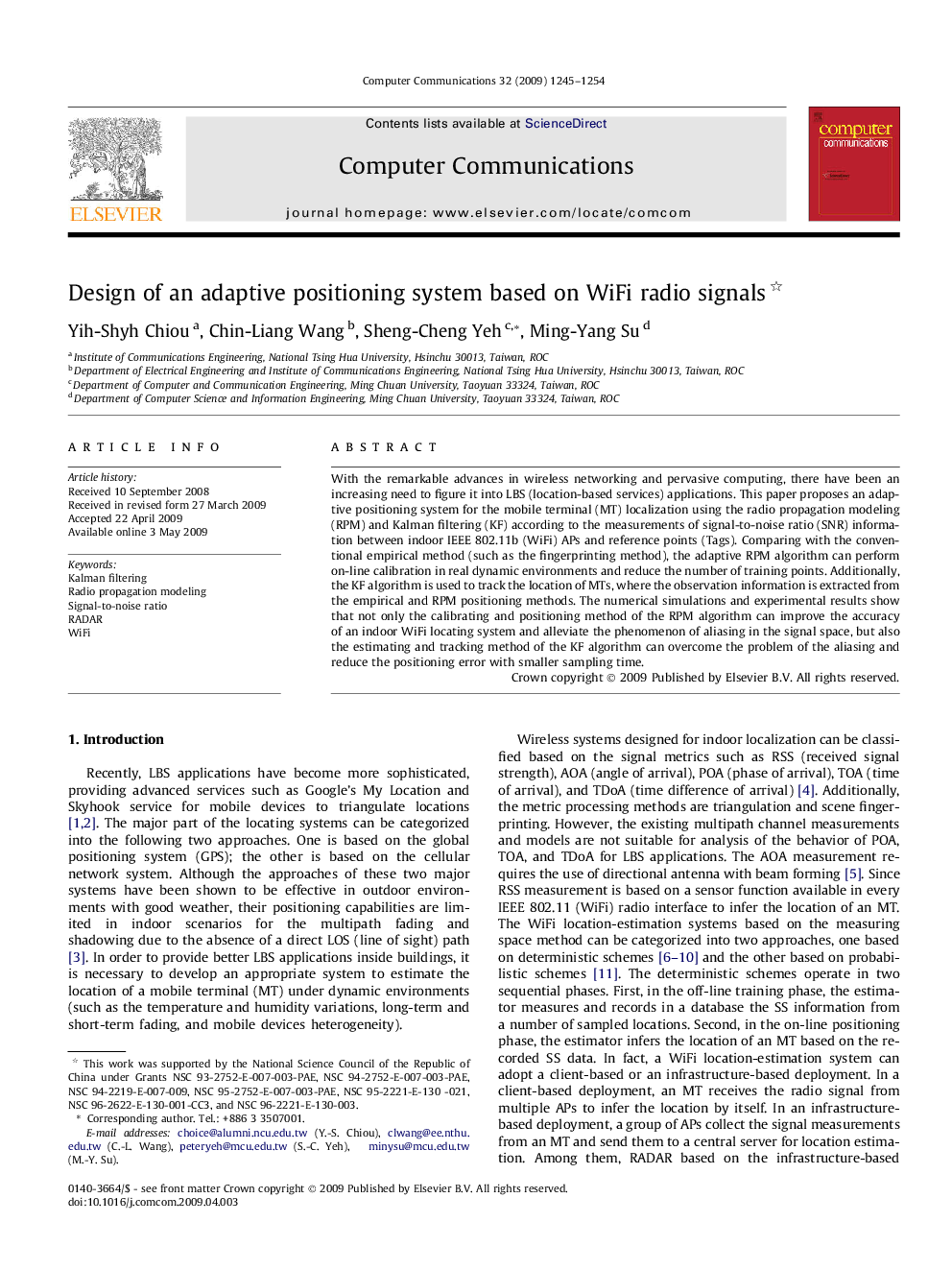 Design of an adaptive positioning system based on WiFi radio signals 