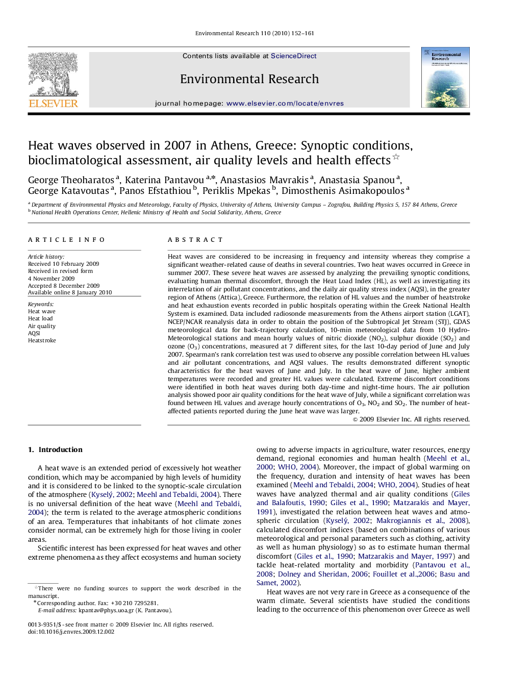 Heat waves observed in 2007 in Athens, Greece: Synoptic conditions, bioclimatological assessment, air quality levels and health effects 