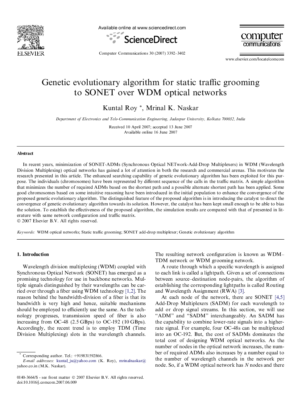 Genetic evolutionary algorithm for static traffic grooming to SONET over WDM optical networks