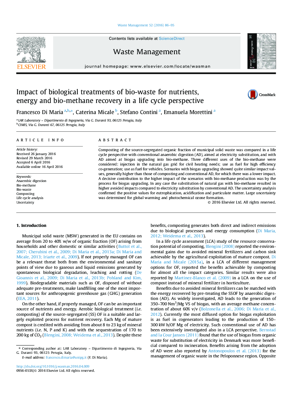 Impact of biological treatments of bio-waste for nutrients, energy and bio-methane recovery in a life cycle perspective