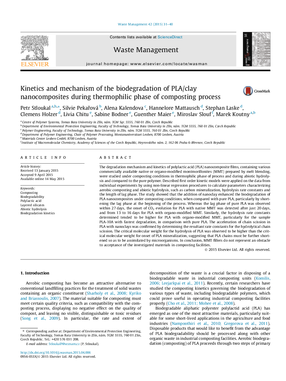 Kinetics and mechanism of the biodegradation of PLA/clay nanocomposites during thermophilic phase of composting process