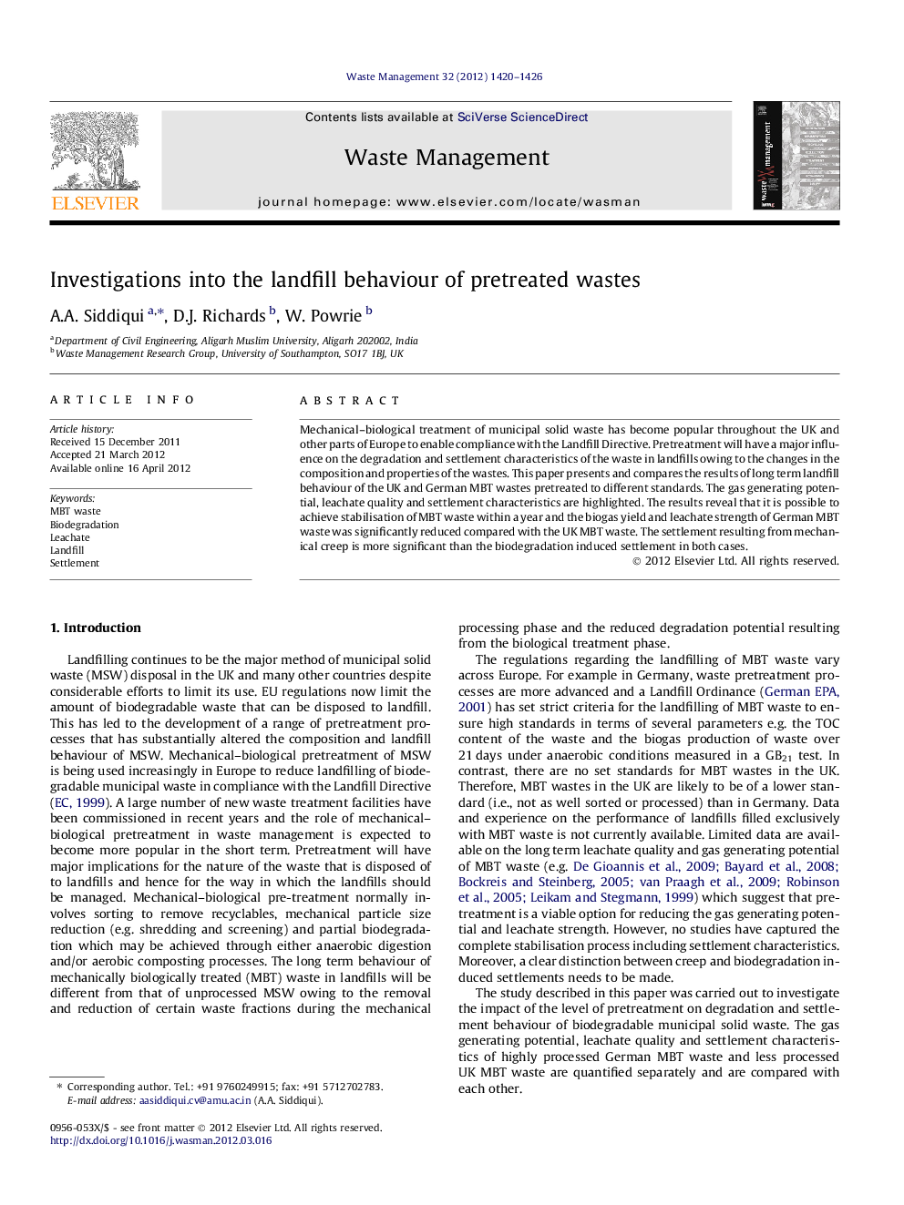 Investigations into the landfill behaviour of pretreated wastes