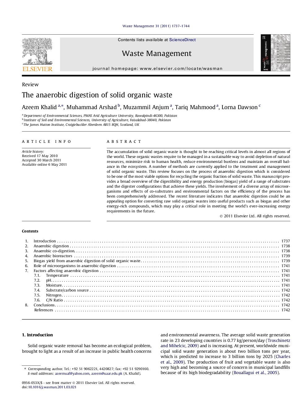 The anaerobic digestion of solid organic waste