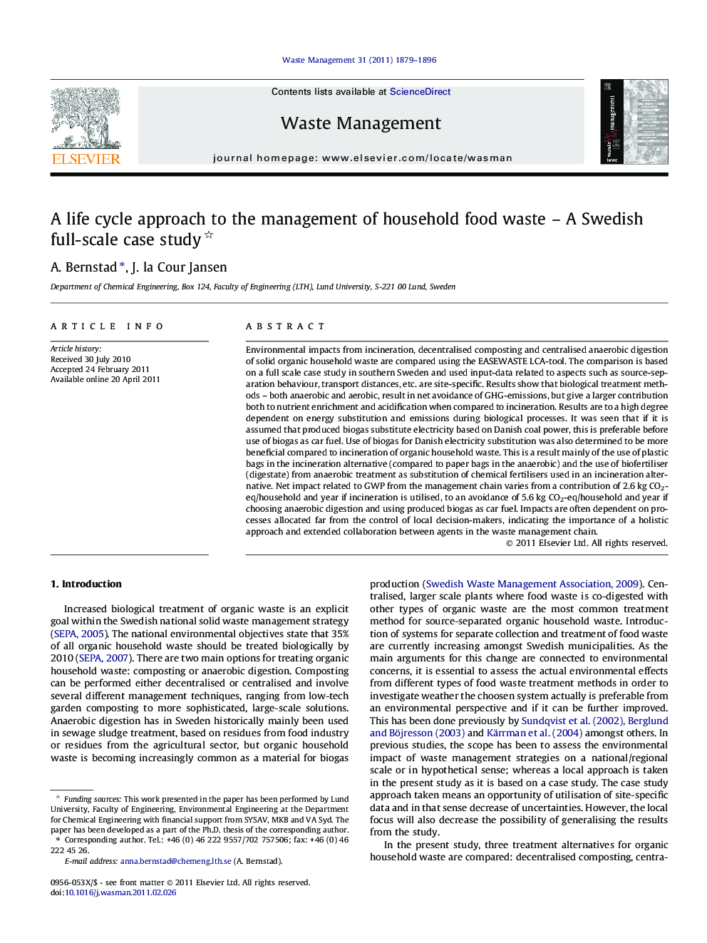 A life cycle approach to the management of household food waste – A Swedish full-scale case study 