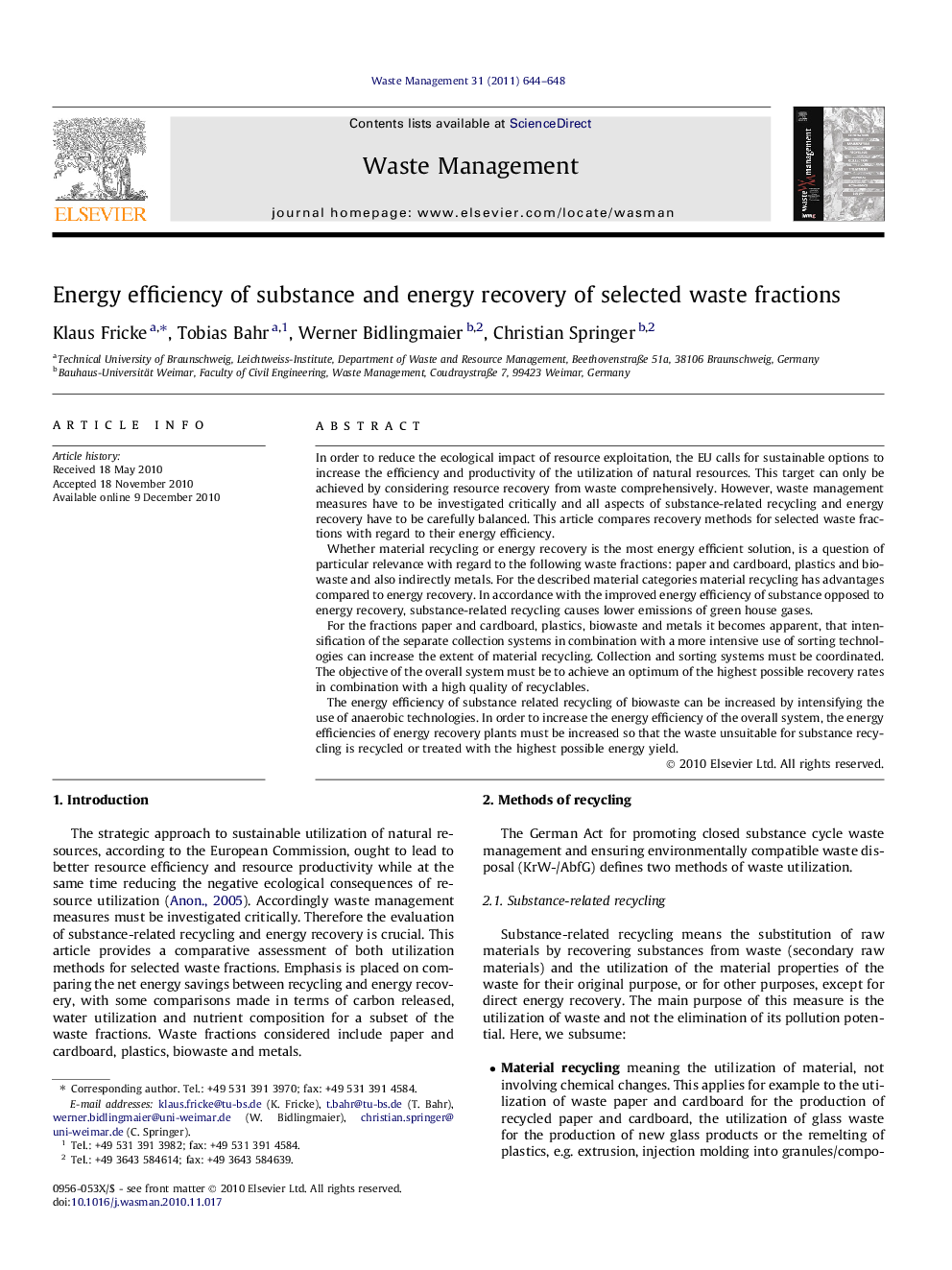 Energy efficiency of substance and energy recovery of selected waste fractions