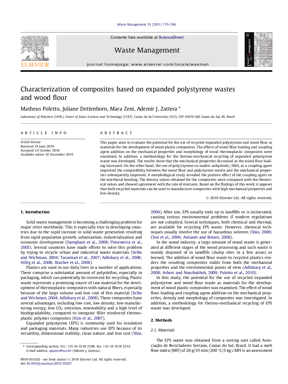 Characterization of composites based on expanded polystyrene wastes and wood flour