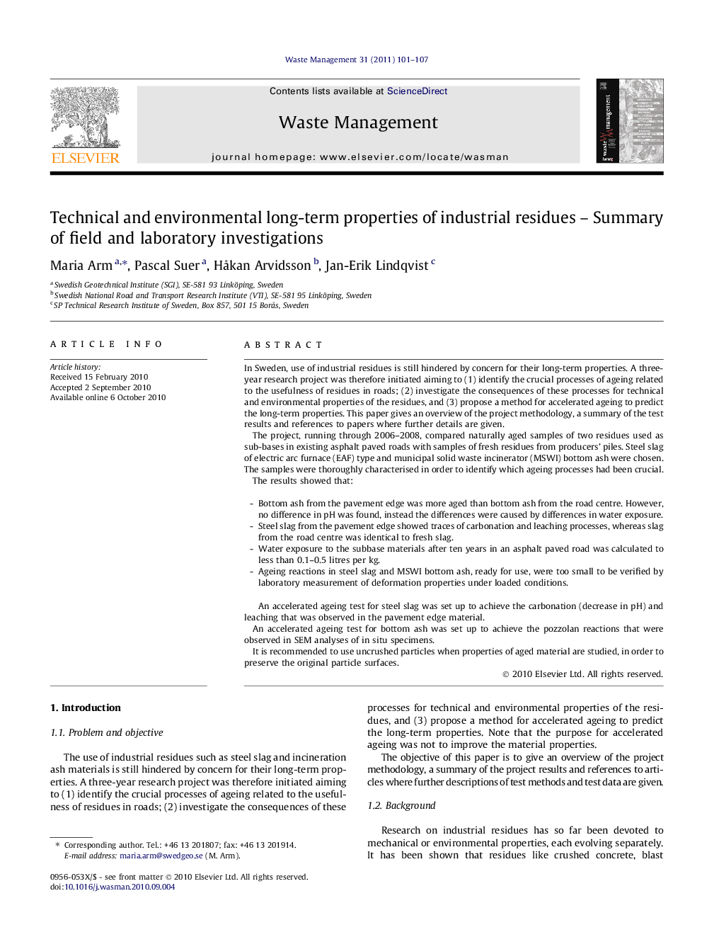 Technical and environmental long-term properties of industrial residues – Summary of field and laboratory investigations
