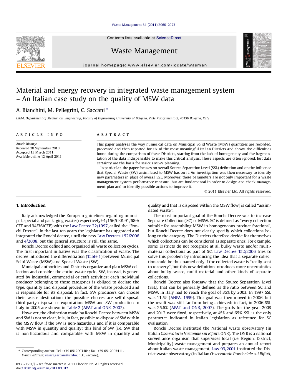 Material and energy recovery in integrated waste management system – An Italian case study on the quality of MSW data