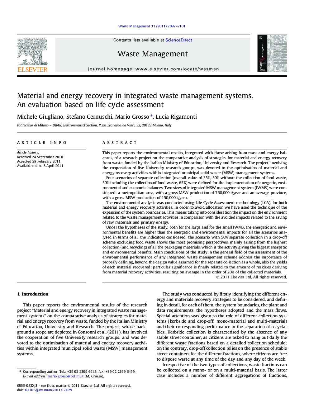 Material and energy recovery in integrated waste management systems. An evaluation based on life cycle assessment