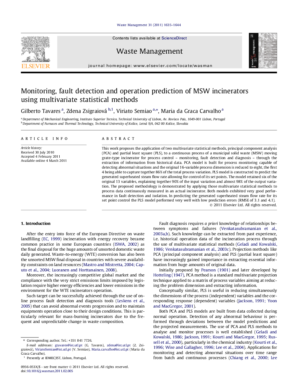 Monitoring, fault detection and operation prediction of MSW incinerators using multivariate statistical methods