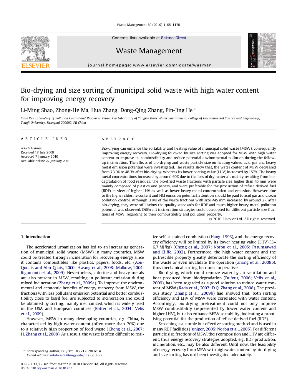 Bio-drying and size sorting of municipal solid waste with high water content for improving energy recovery
