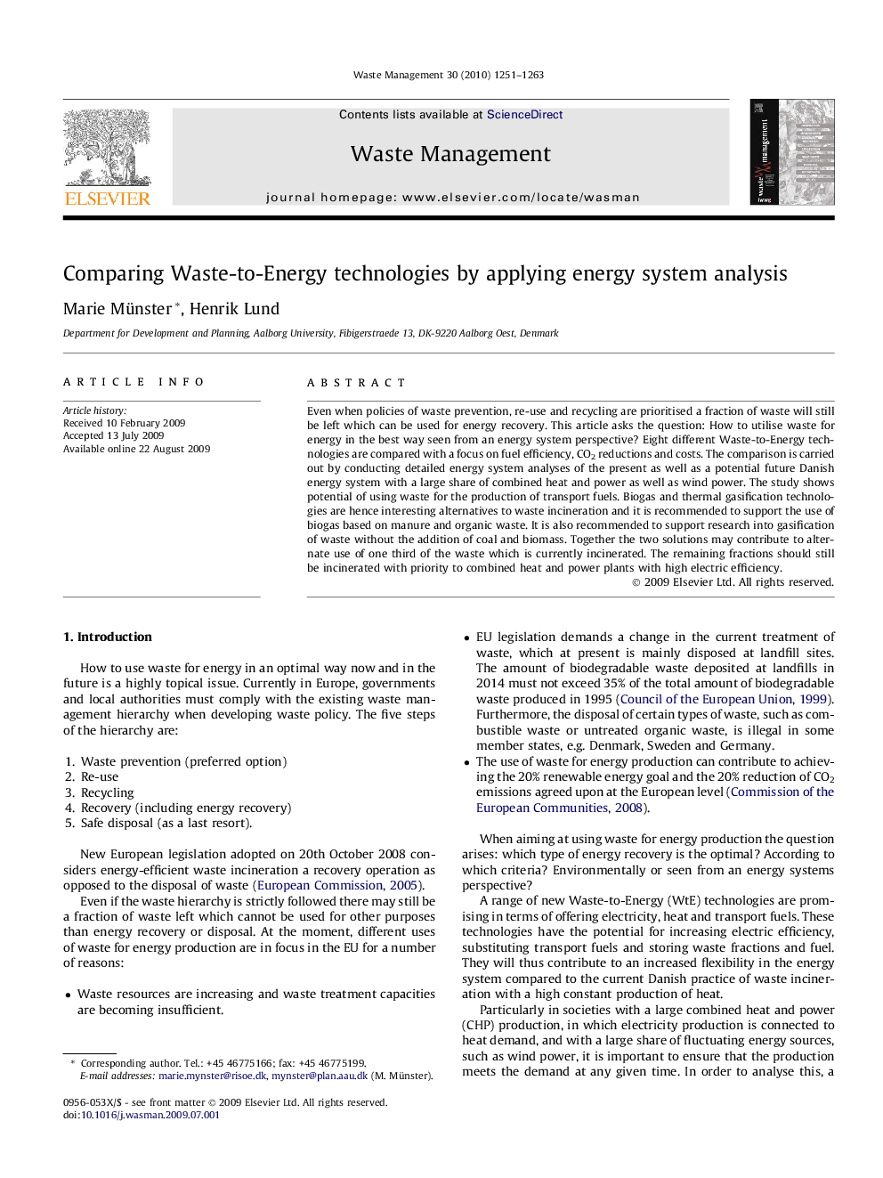 Comparing Waste-to-Energy technologies by applying energy system analysis
