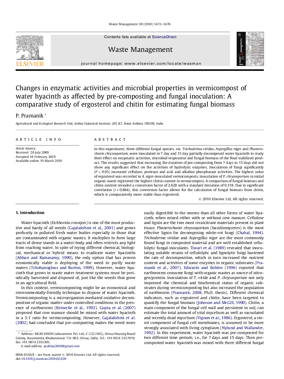 Changes in enzymatic activities and microbial properties in vermicompost of water hyacinth as affected by pre-composting and fungal inoculation: A comparative study of ergosterol and chitin for estimating fungal biomass