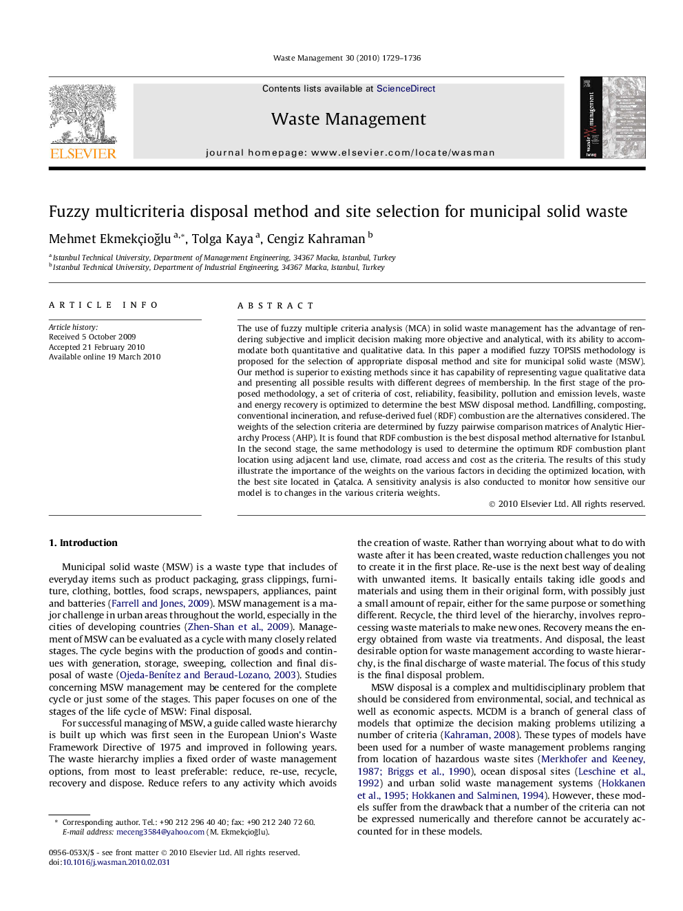 Fuzzy multicriteria disposal method and site selection for municipal solid waste