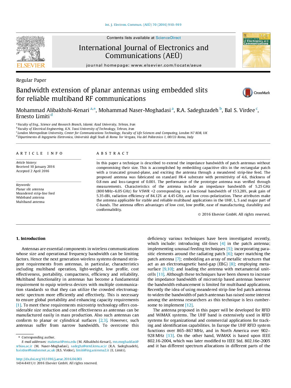 Bandwidth extension of planar antennas using embedded slits for reliable multiband RF communications