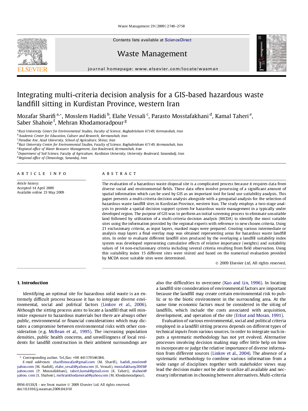Integrating multi-criteria decision analysis for a GIS-based hazardous waste landfill sitting in Kurdistan Province, western Iran